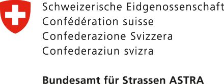 Schweizerische Eidgenossenschaft – Bundesamt für Strassen ASTRA